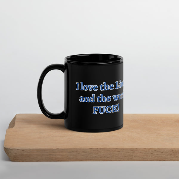 I love the Lions Black Glossy Mug