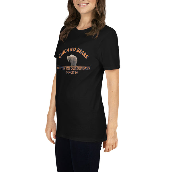 Bears...Shittin on our Sundays.  Short-Sleeve Unisex T-Shirt