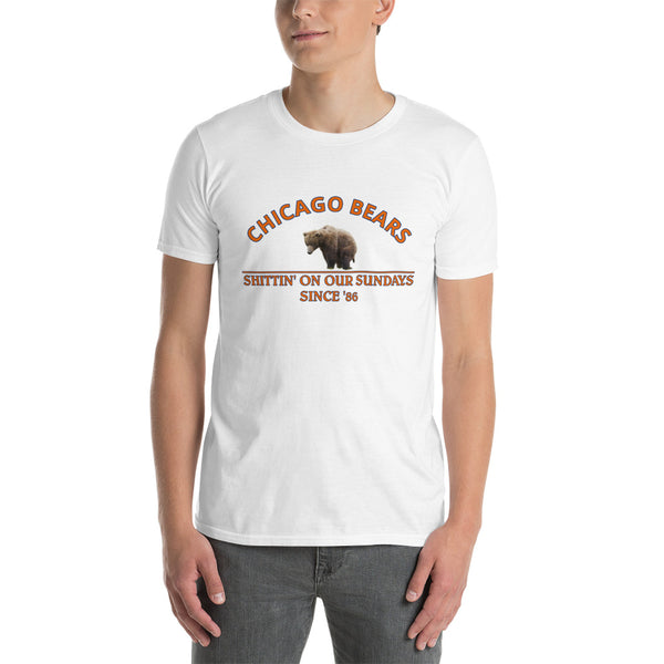 Bears...Shittin on our Sundays.  Short-Sleeve Unisex T-Shirt