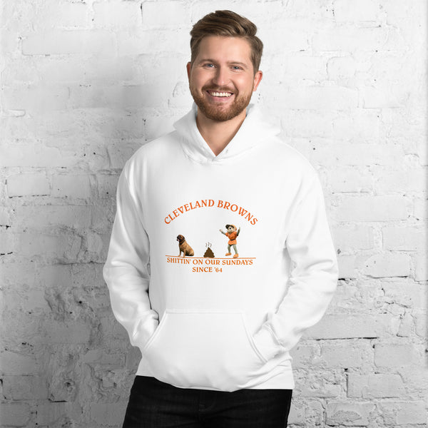 Browns Shittin Unisex Hoodie